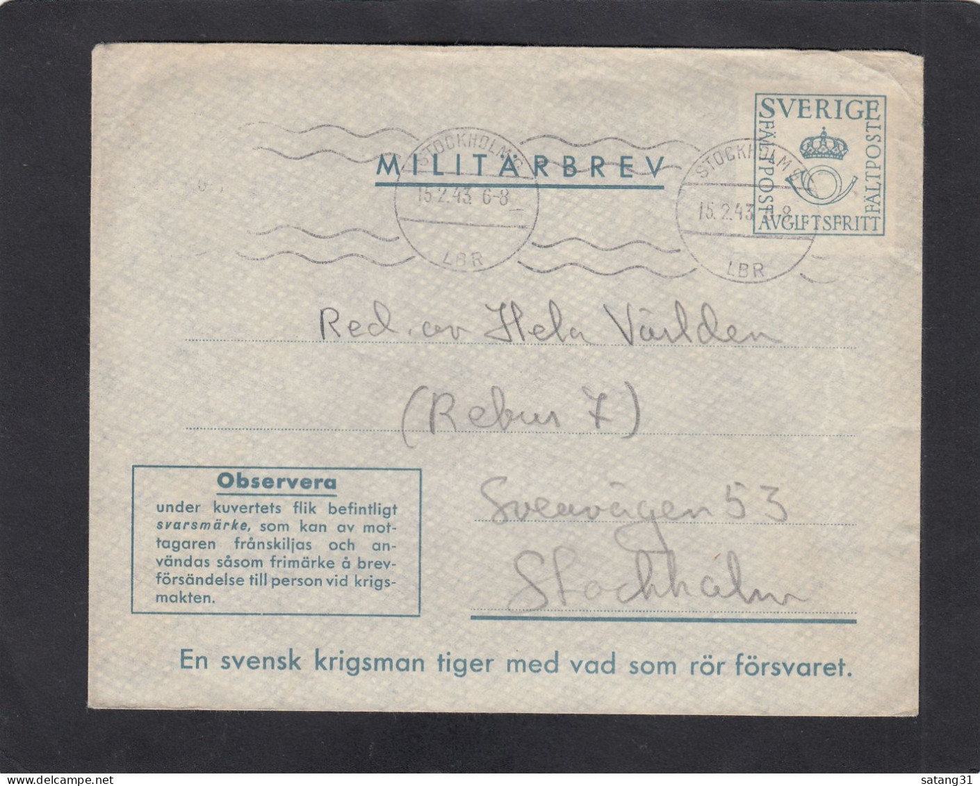 FELDPOST AUS STOCKHOLM,MIT B.MARKE AUF DER RÜCKSEITE ZUR ANTWORT,1943. - Military