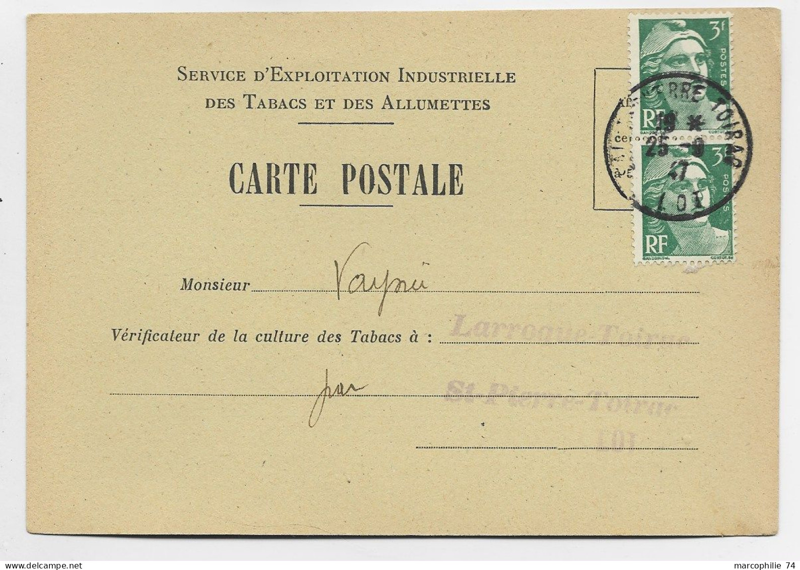 FRANCE GANDON 3FR VERTX2 CARTE PRIVEE DES TABACS ET ALUMETTES LARROQUE TOIRAC 25.9.1947 LOT POUR ST PIERRE TOIRAC - 1921-1960: Modern Period