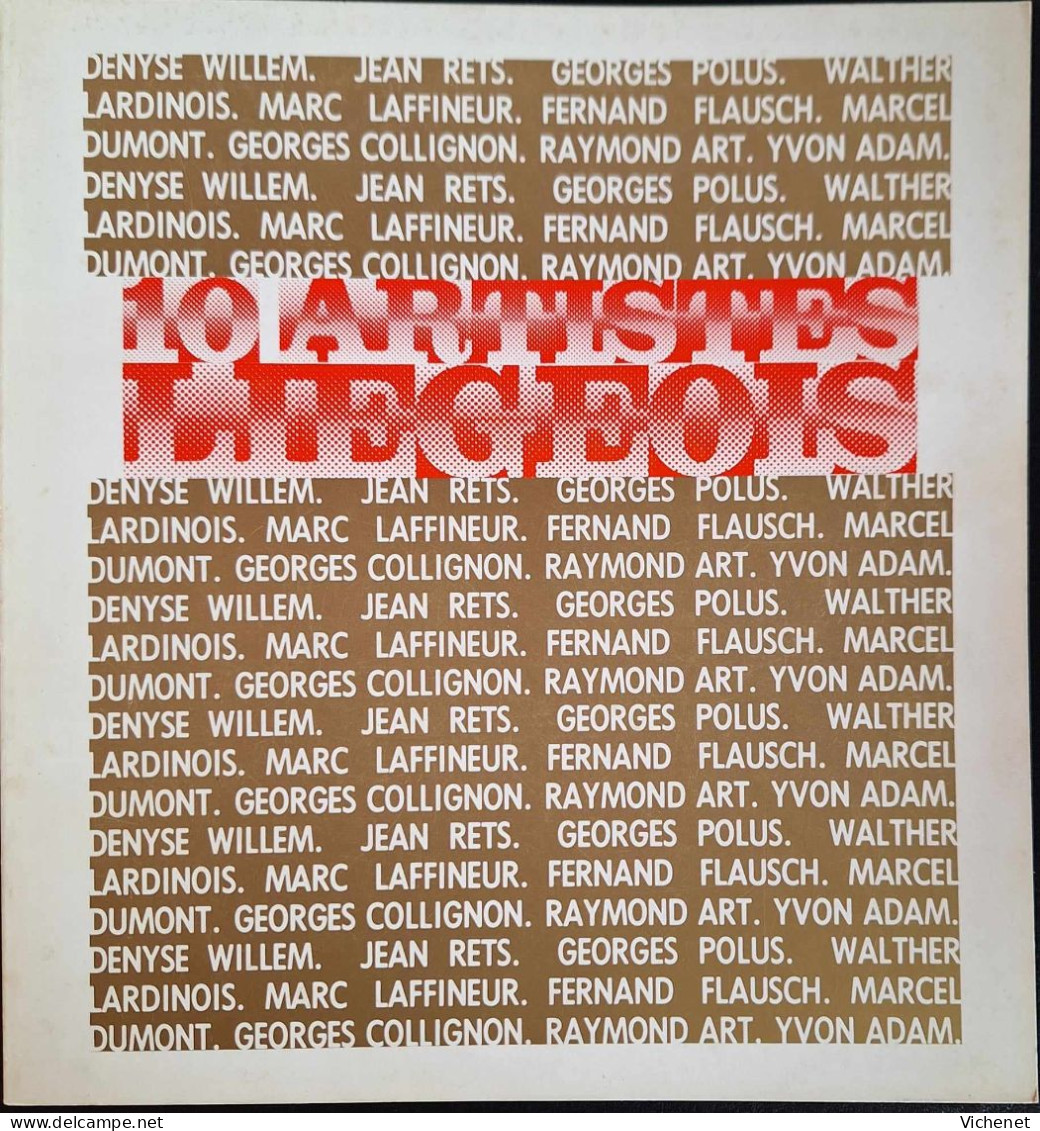 10 Artistes Liègeois - Catalogue D'Exposition - Liège - 1980 - Arte