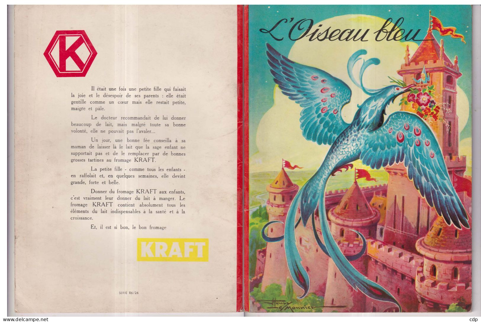 Livre Pour Enfant "l'oiseau Bleu"  Offert Par KRAFT - Altri & Non Classificati