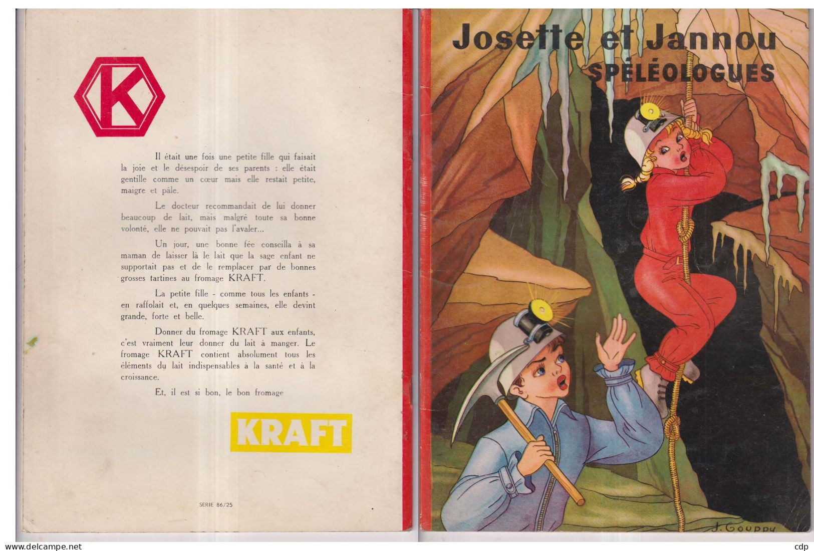 Livre Pour Enfant "josette Et Jannou Spéléologues"  Offert Par KRAFT - Sonstige & Ohne Zuordnung