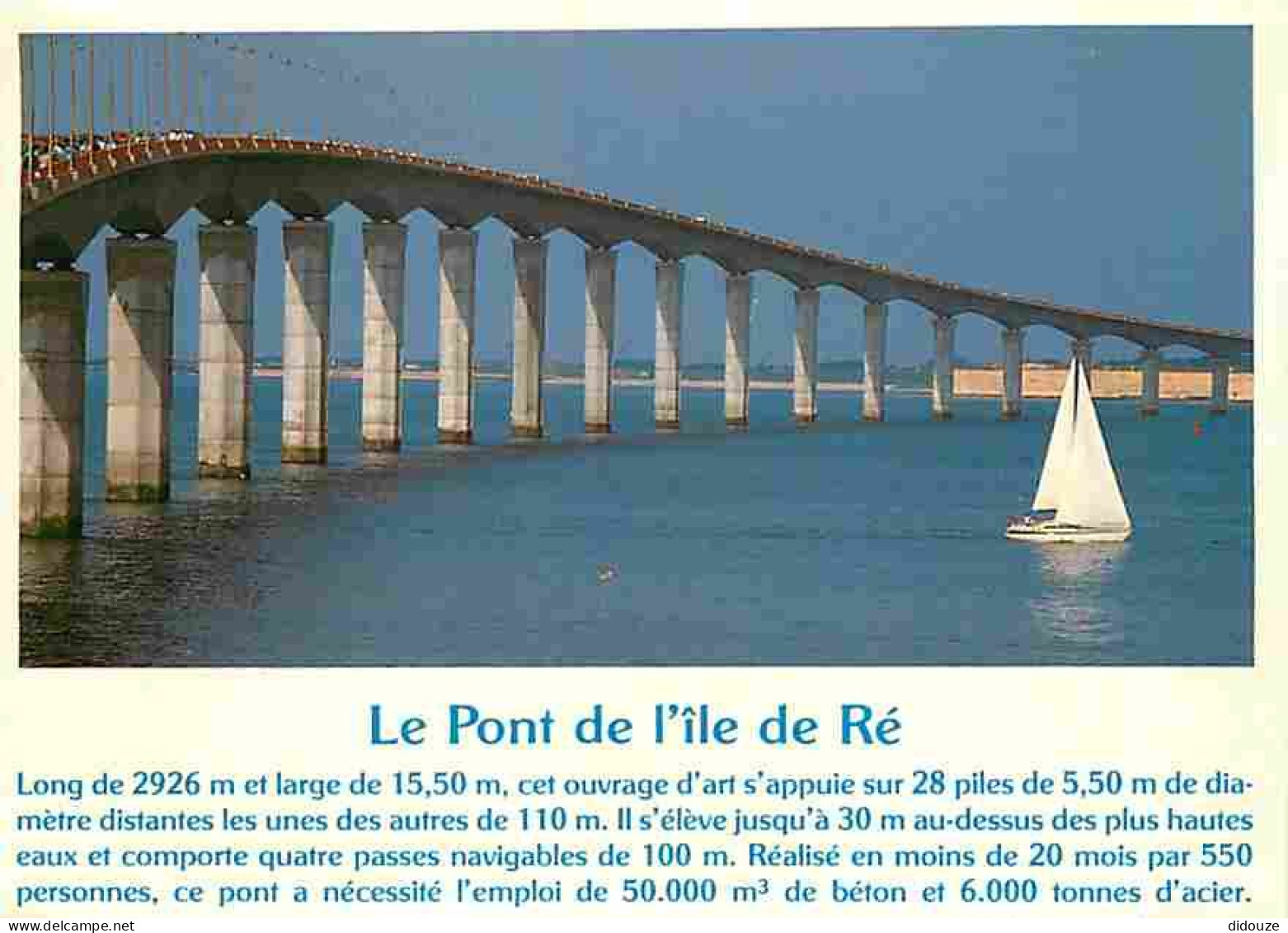 17 - Ile De Ré - Le Pont De L'ile De Ré - Flamme Postale - CPM - Voir Scans Recto-Verso - Ile De Ré