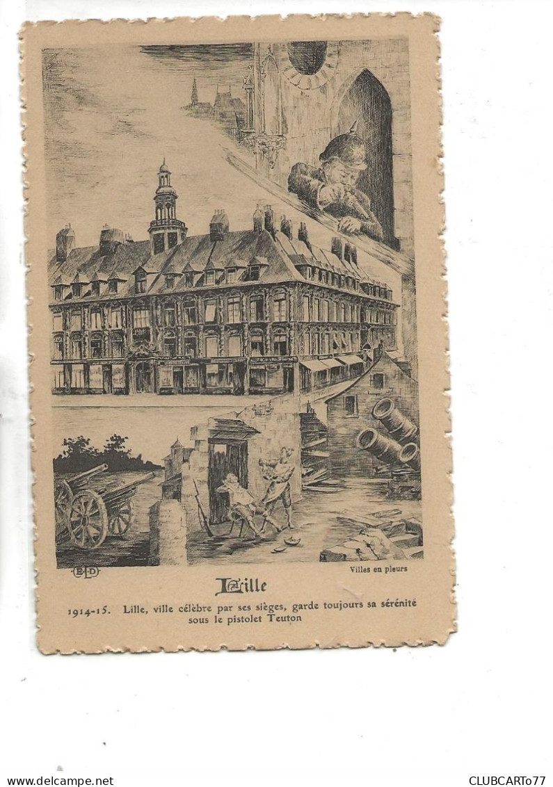 Lille (59) : CP De Propagande Anti-allemande : La Ville Contre Le Pistolet Teuton En 1915 (animé) PF. - Lille