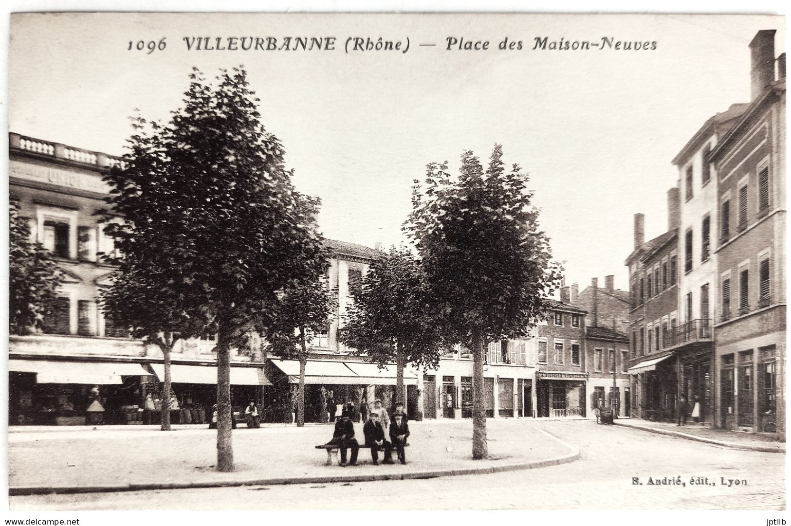 CPA Carte Postale / 69 Rhône, Villeurbanne / E. Andrié, édit. - 1096 / Place Des Maisons-Neuves. - Villeurbanne