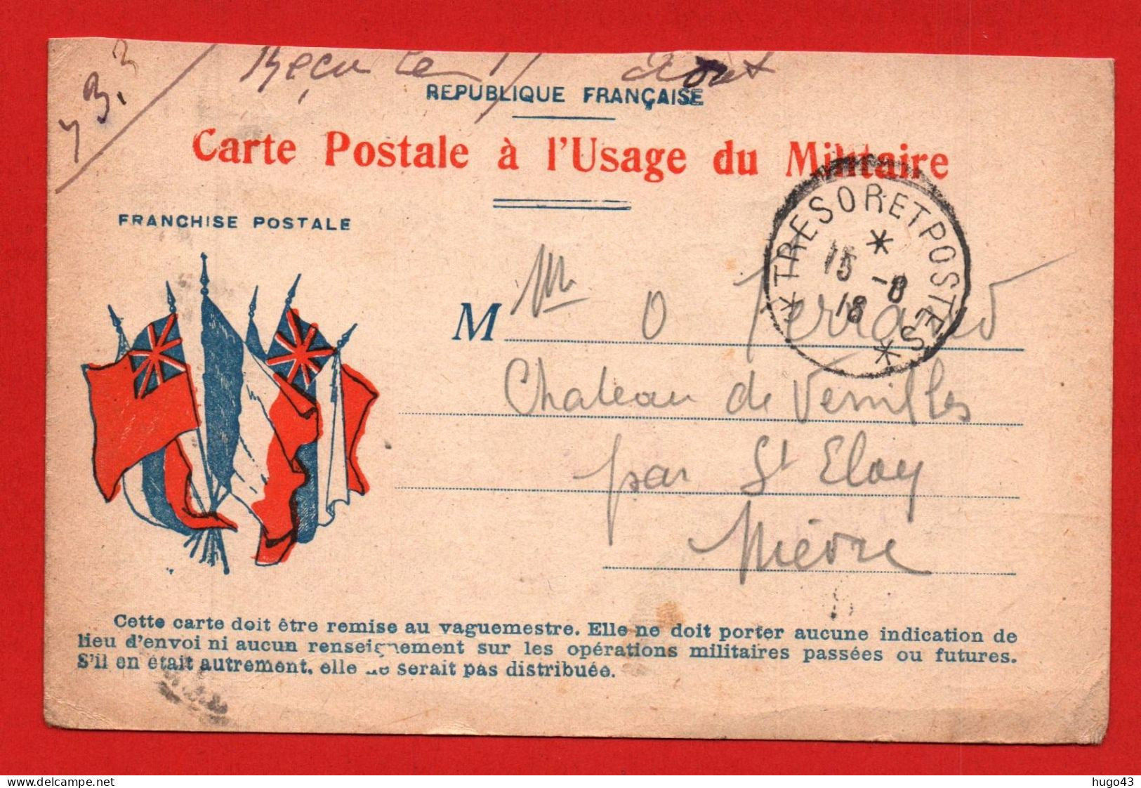 CARTE POSTALE A USAGE DU MILITAIRE LE 15/08/18 - TRESOR ET POSTES - Briefe U. Dokumente