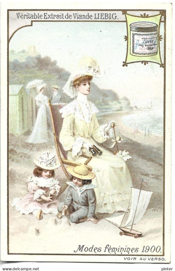 CHROMO - Véritable Extrait De Viande LIEBIG - Modes Féminines 1900 - Liebig