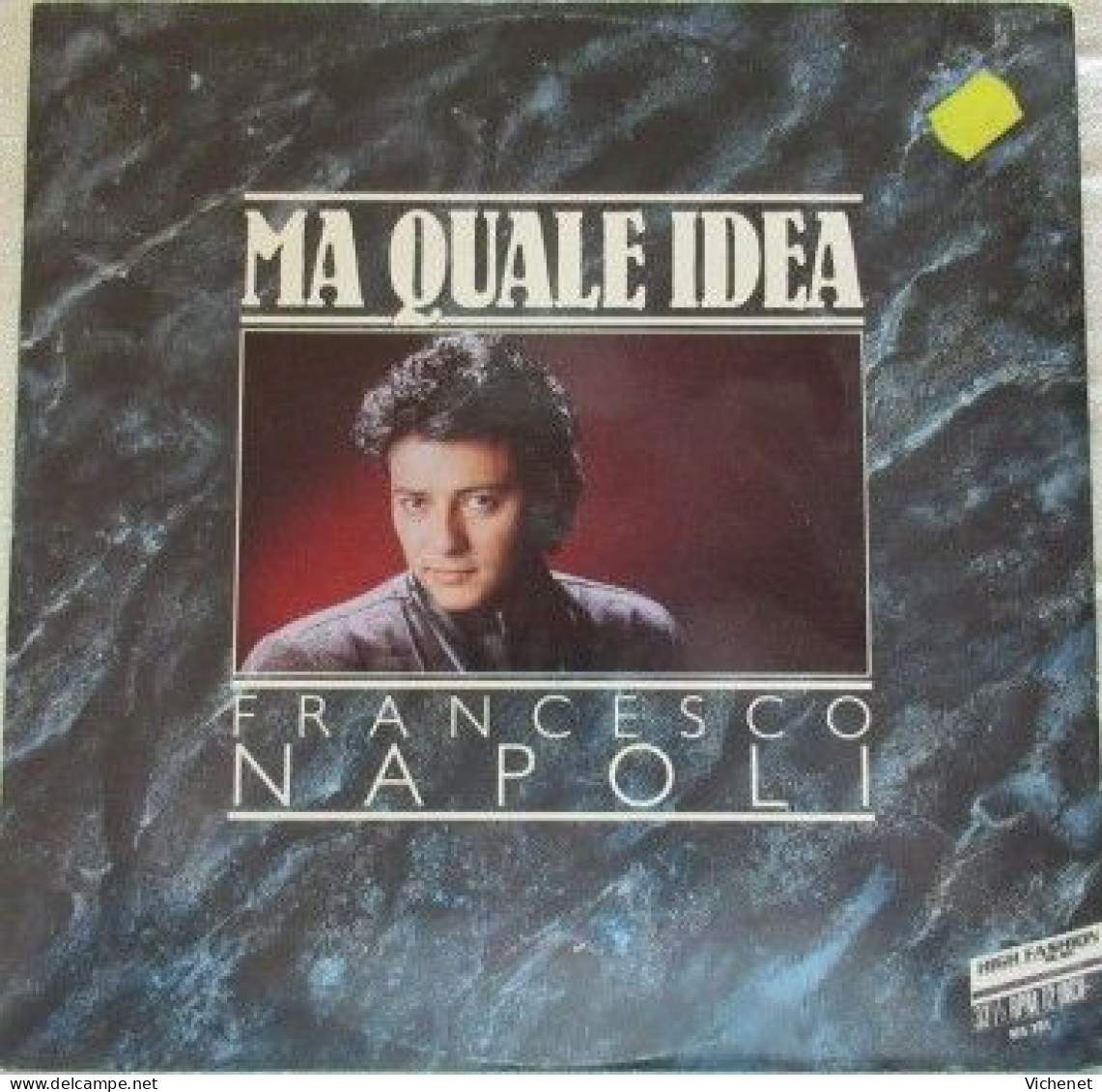 Francesco Napoli – Ma Quale Idea - Maxi - 45 G - Maxi-Single