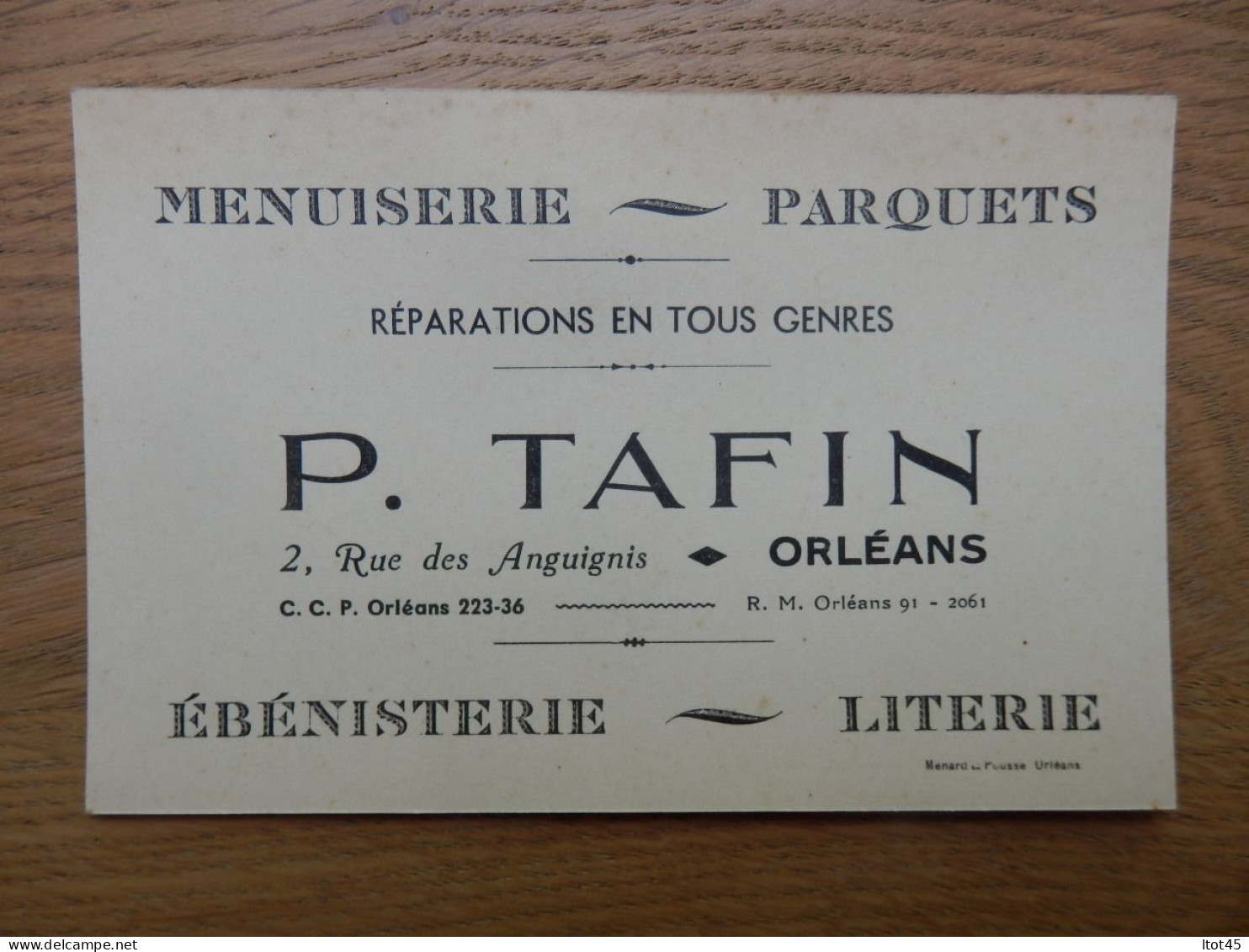 CARTE DE VISITE  P. TAFIN MENUISERIE EBENISTERIE ORLEANS - Visiting Cards