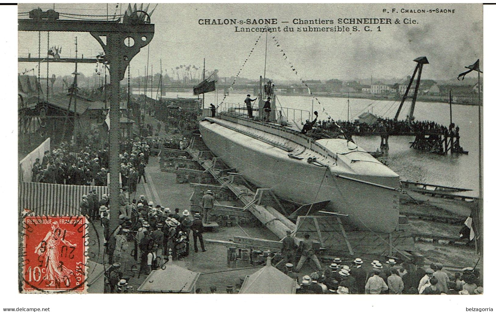 CHALON Sur SAONE  - Chantiers SCHNEIDER  Cie - Lancement Su Submersible S.C. 1 - Chalon Sur Saone