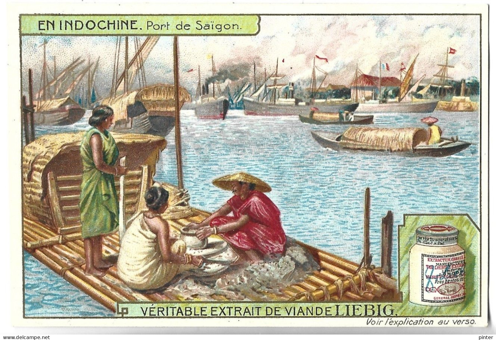 CHROMO - Véritable Extrait De Viande LIEBIG - En INDOCHINE - Port De Saigon - Liebig