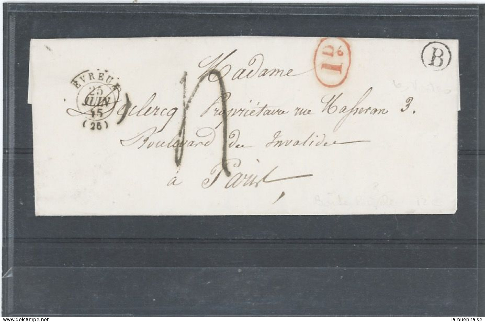 26 -EVREUX -LAC POUR PARIS EN PORT DÛ-CàD TYPE 15 -25 JUIN 45 -TAXE FAÇON MANUSCRITE 4 + DECIME RURAL+(B) Dans Un Cercle - 1801-1848: Precursors XIX