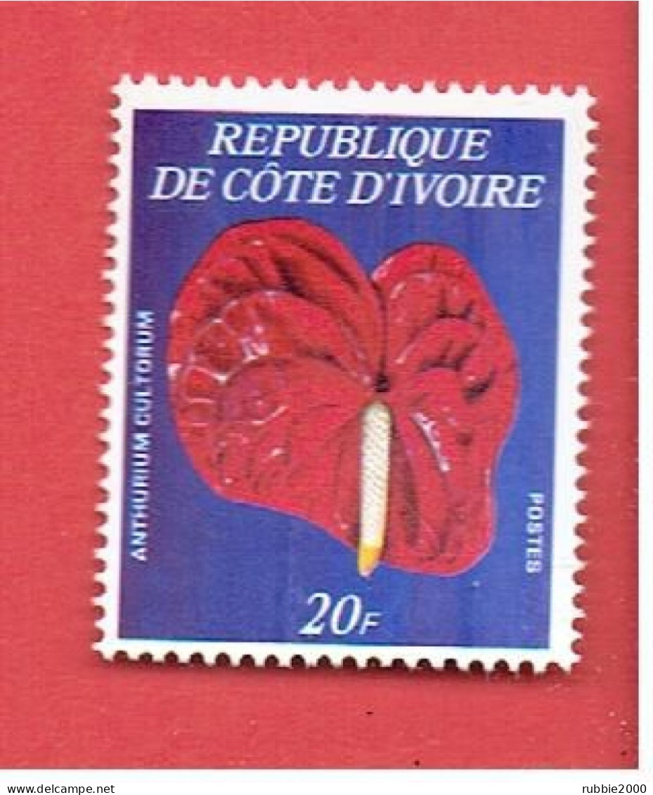 COTE D IVOIRE 1978 ORCHIDEE IVOIRIENNE TIMBRE NEUF LUXE ** 462 B ANTHURIUM CULTORUM COTE 67.50 EUROS - Costa De Marfil (1960-...)