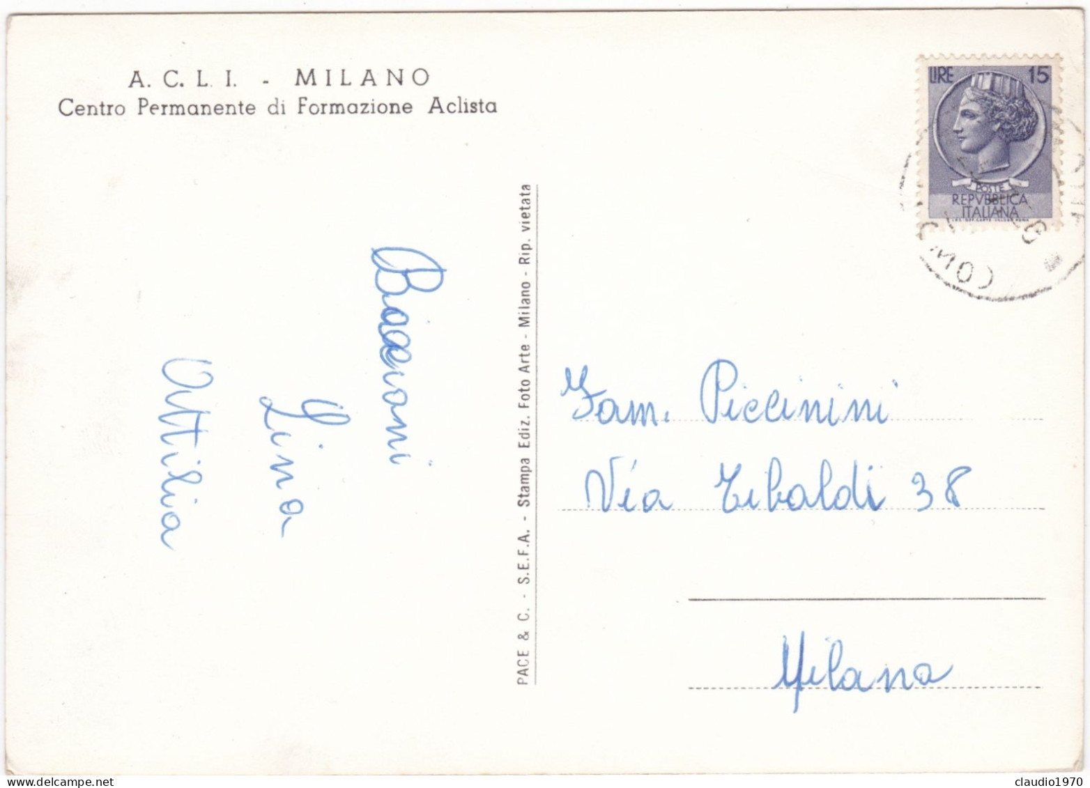MILANO - CARTOLINA - A.C.L.I. MILANO - CENTRO PERMANENTE DI FOMAZIONE ACLISTA - VIAGGIATA PER MILANO - Milano (Milan)