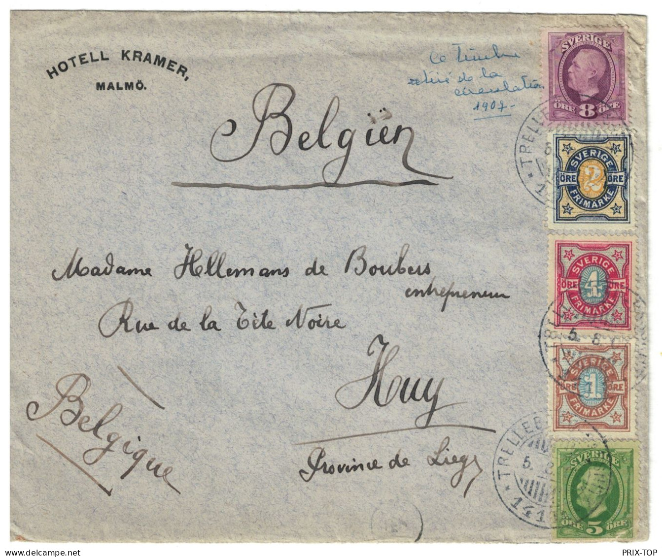 Sweden Cover HOTELL KRAMER MALMÖ Canc. Trelleborg 1907 > Belgium Huy C. D'arrivée - Briefe U. Dokumente