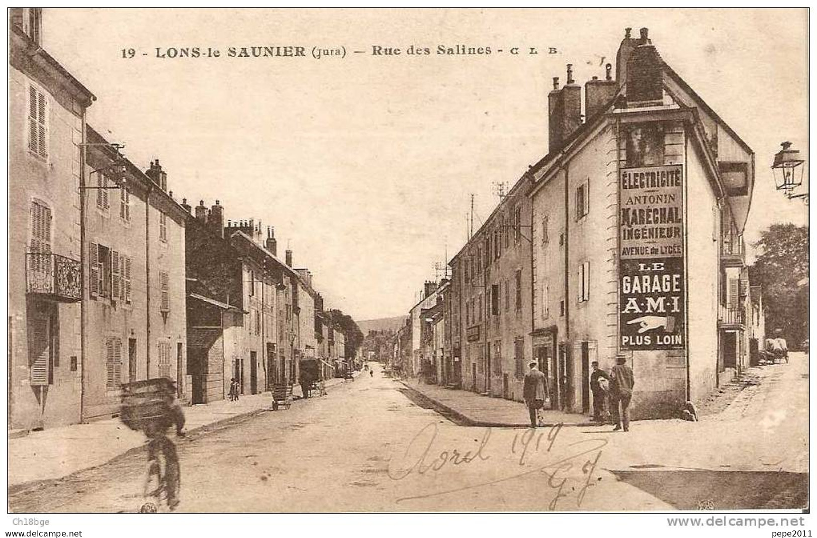 Jura 39 - Belle CPA LONS LE SAUNIER Rue Des Salines - PUB Electricité - Garage AMI - Lons Le Saunier