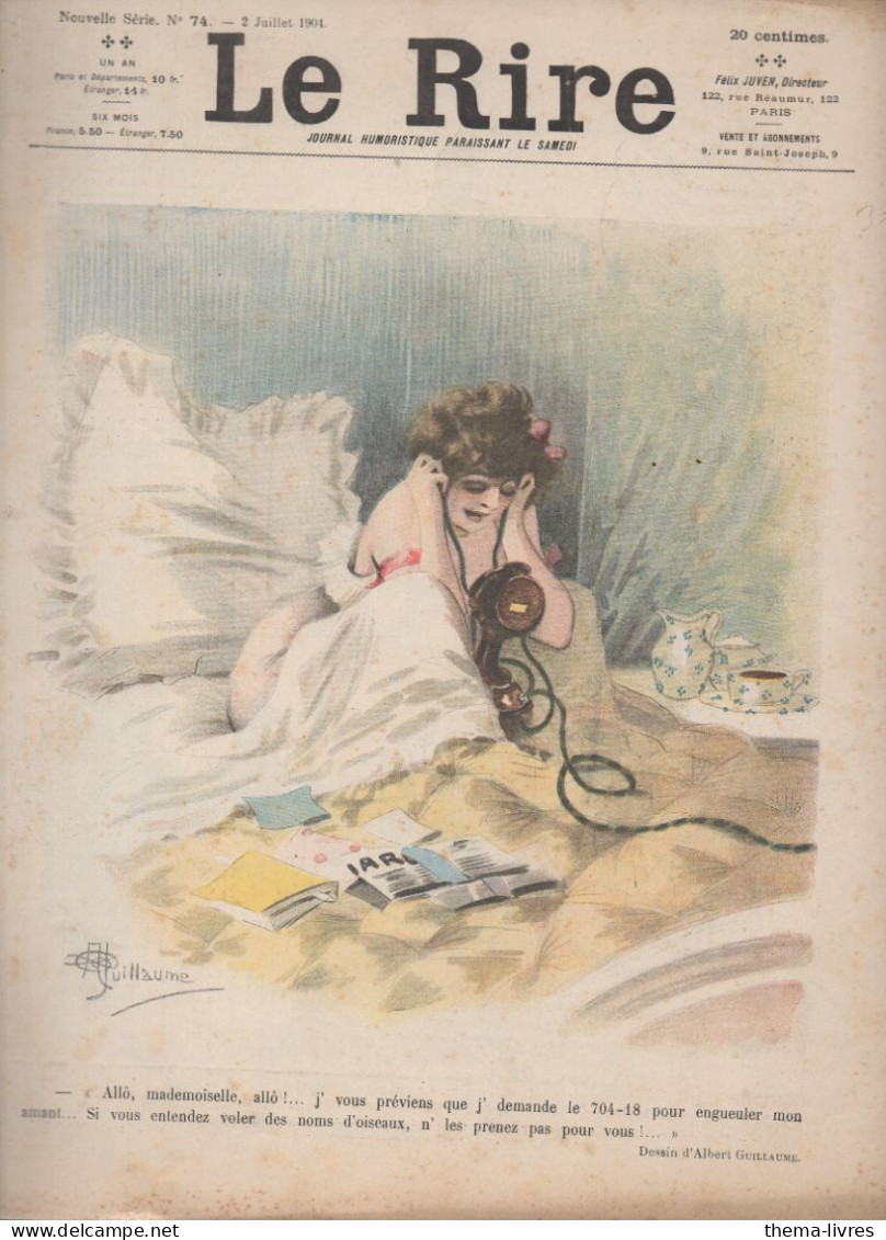 Revue LE RIRE    N°74 Du 2 Juillet 1904    Couverture GUILLAUME    (CAT4087S) - Humour
