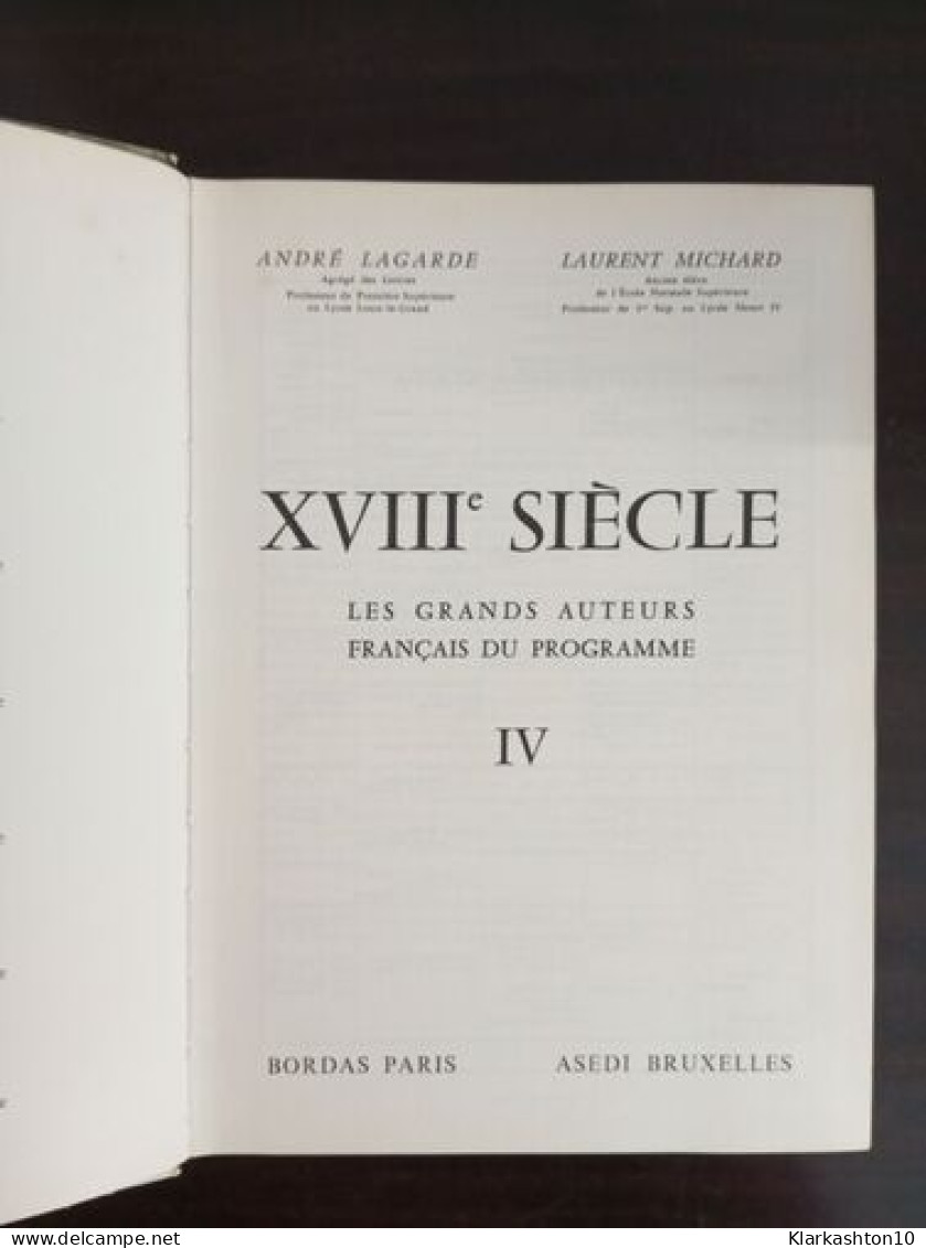 Xviiie Siècle Les Grands Auteurs Français Du Programme - Other & Unclassified