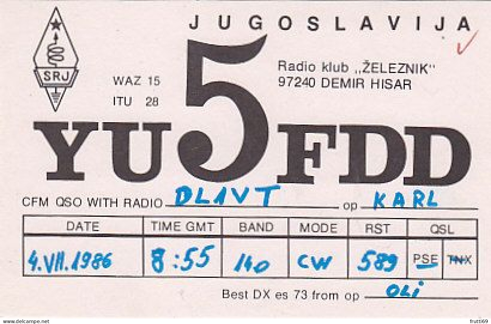 AK 210711  QSL - Yugoslavia - Demir Hisar - Radio Amateur