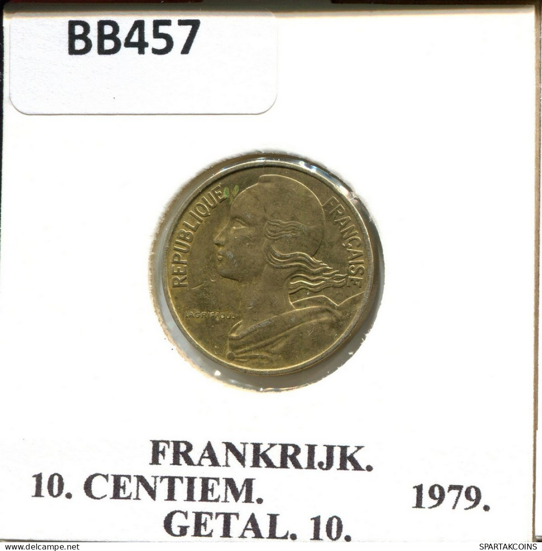 10 CENTIMES 1979 FRANKREICH FRANCE Französisch Münze #BB457.D.A - 10 Centimes