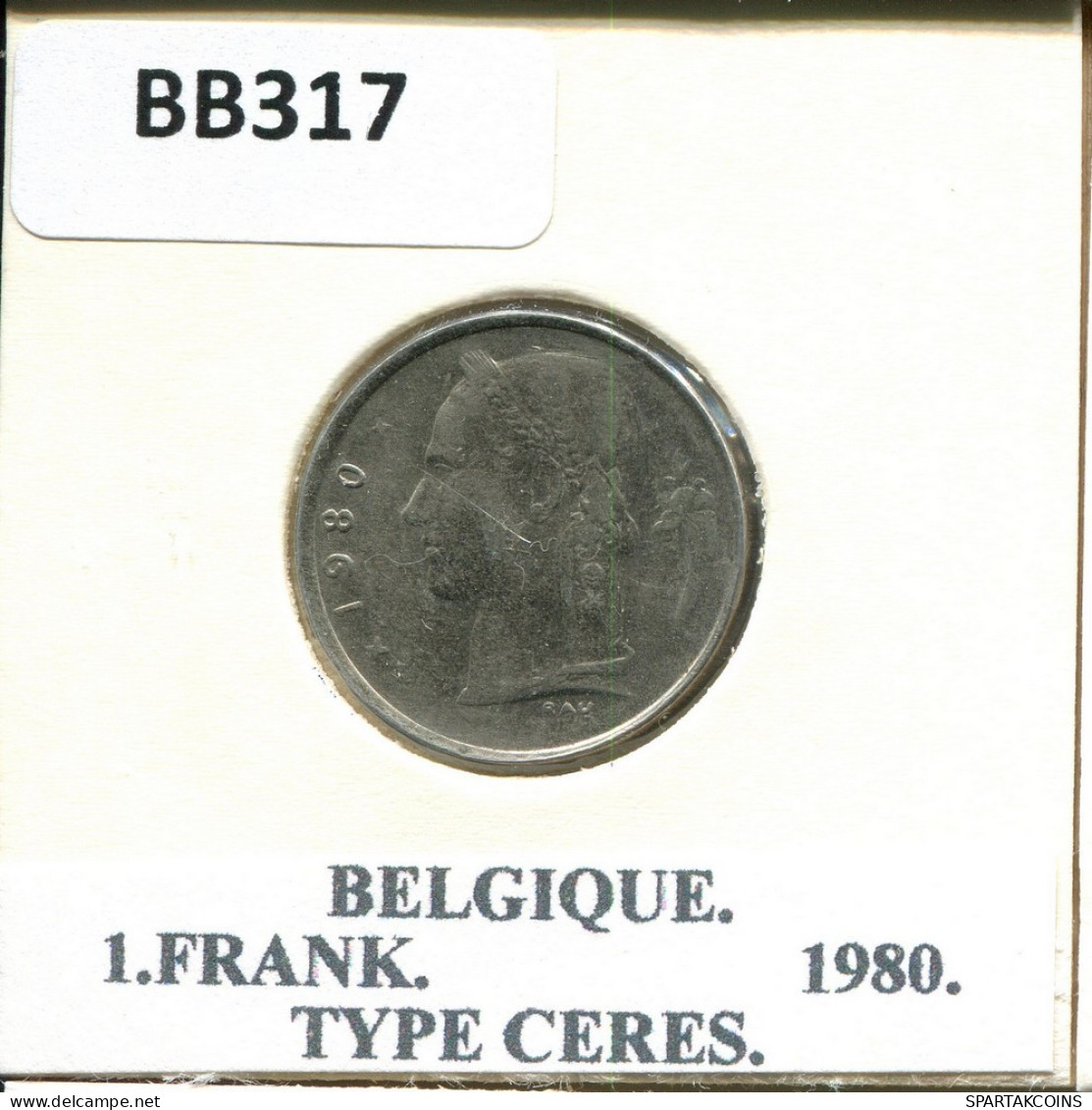 1 FRANC 1980 FRENCH Text BELGIQUE BELGIUM Pièce #BB317.F.A - 1 Franc