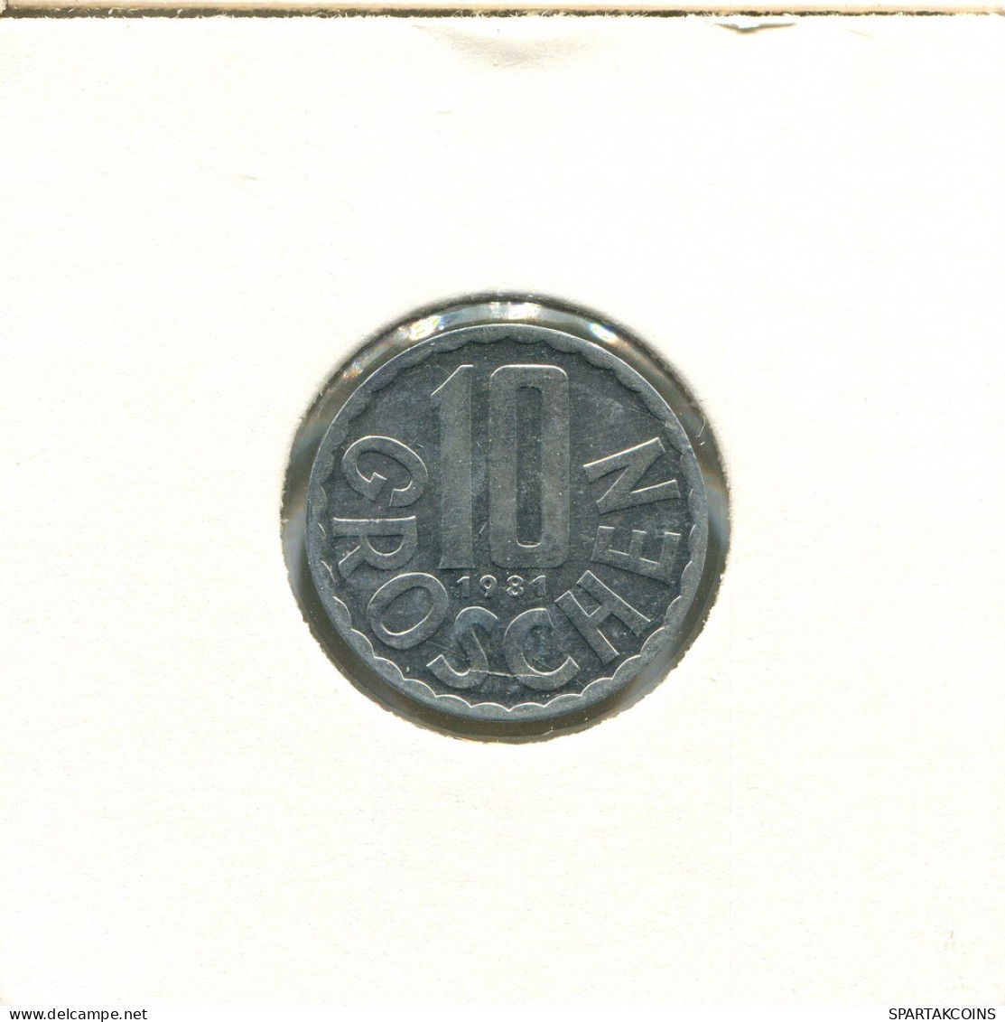 10 GROSCHEN 1981 AUSTRIA Coin #BA064.U.A - Oesterreich