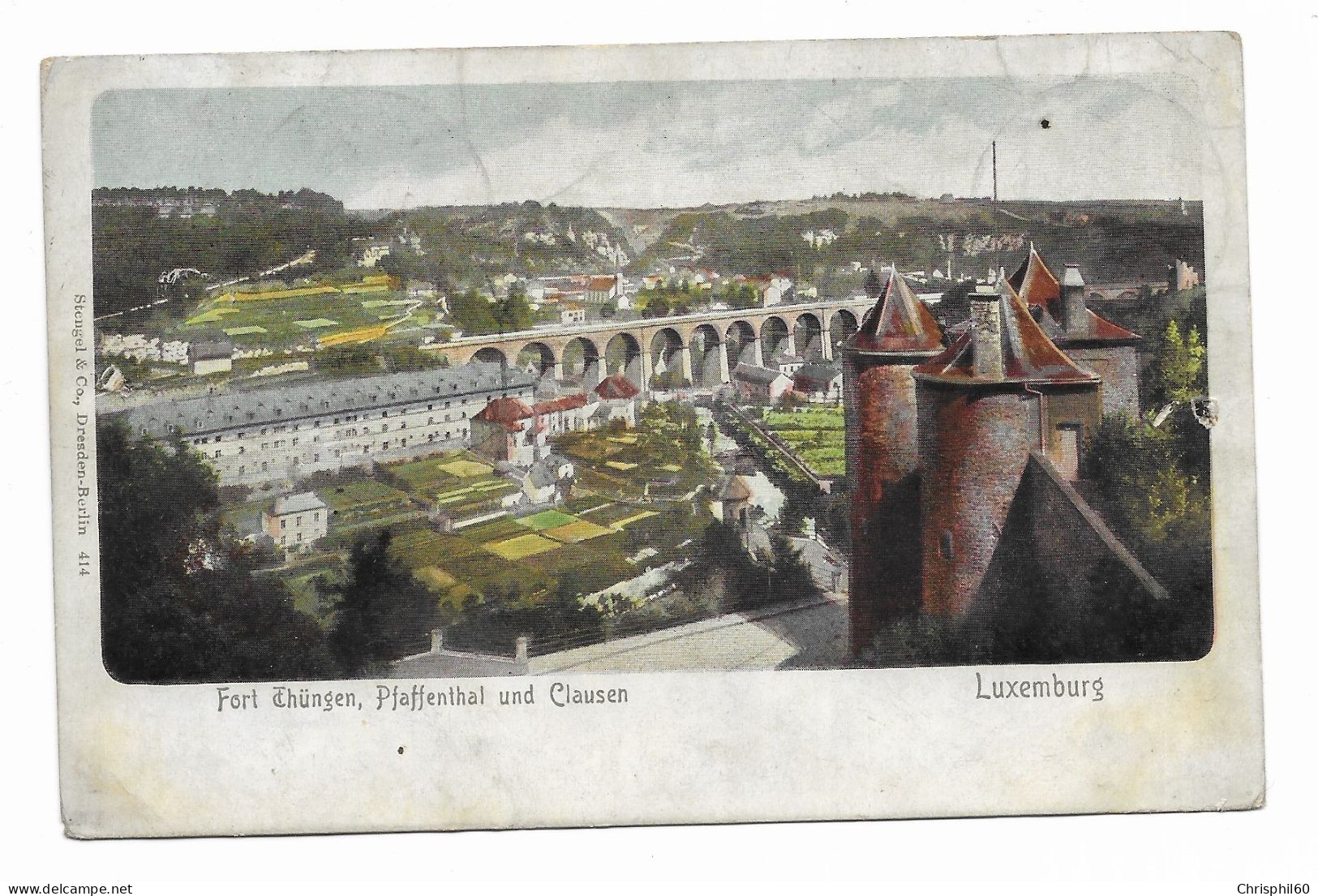 CPA Précurseur RARE Circulée En 1908 - LUXEMBURG - Fort Thüngen, Pfaffenthal Und Clausen - Edit. Stengel & Co - - Luxemburg - Stadt