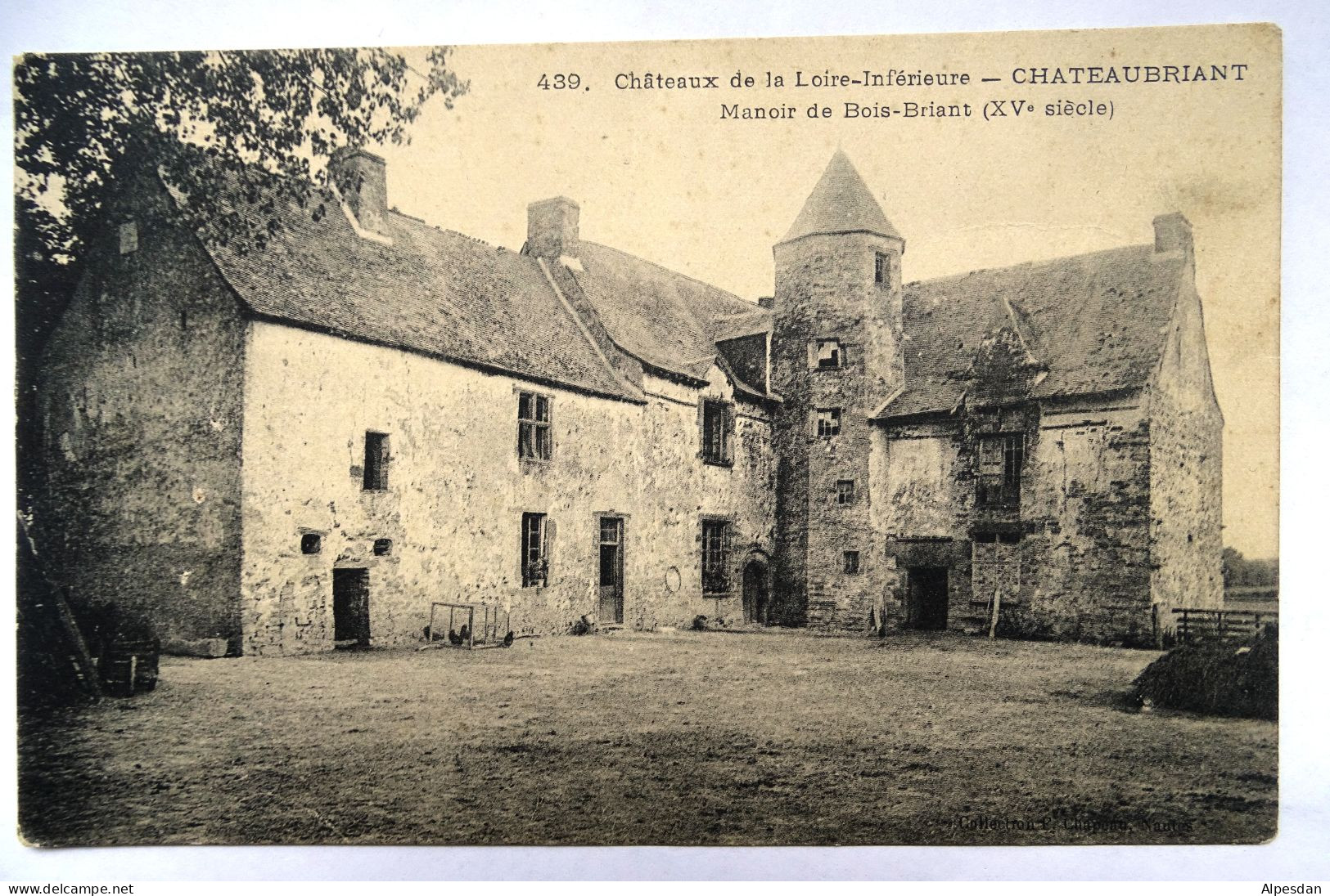 CHATEAUBRIANT. Manoir De La Bois-Briant (XVe Siècle) - Châteaubriant