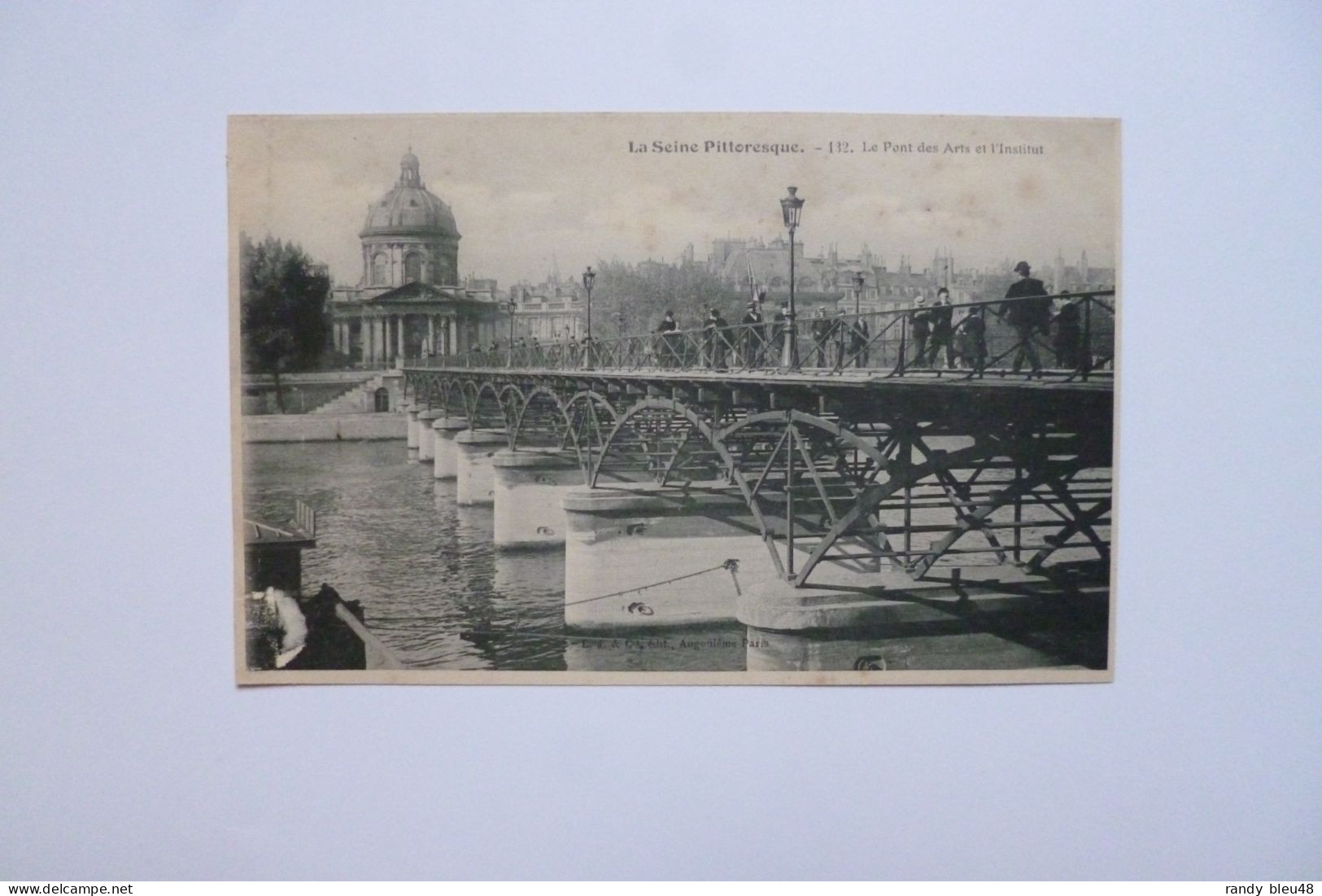 PARIS  -  La Seine Pittoresque  -  Le Pont Des Arts Et L'institut - The River Seine And Its Banks