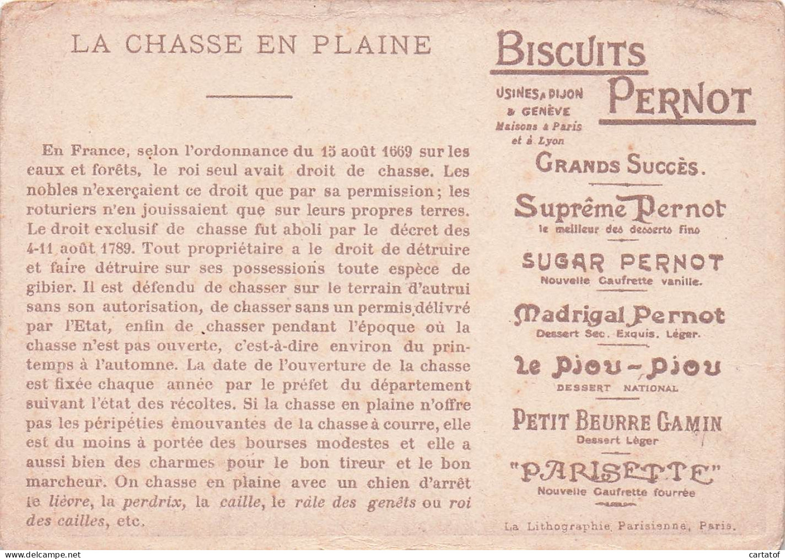 Biscuits PERNOT . LA CHASSE EN PLAINE .  Biscuits Pernot Dijon Et Genève - Advertising