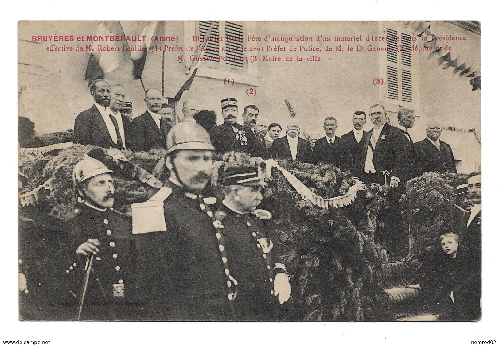 BRUYERES ET MONTBERAULT  19 Juillet 1914 Fete D'Inauguration D'un Matériel D'incendie (pompier Aisne 02) - Autres & Non Classés