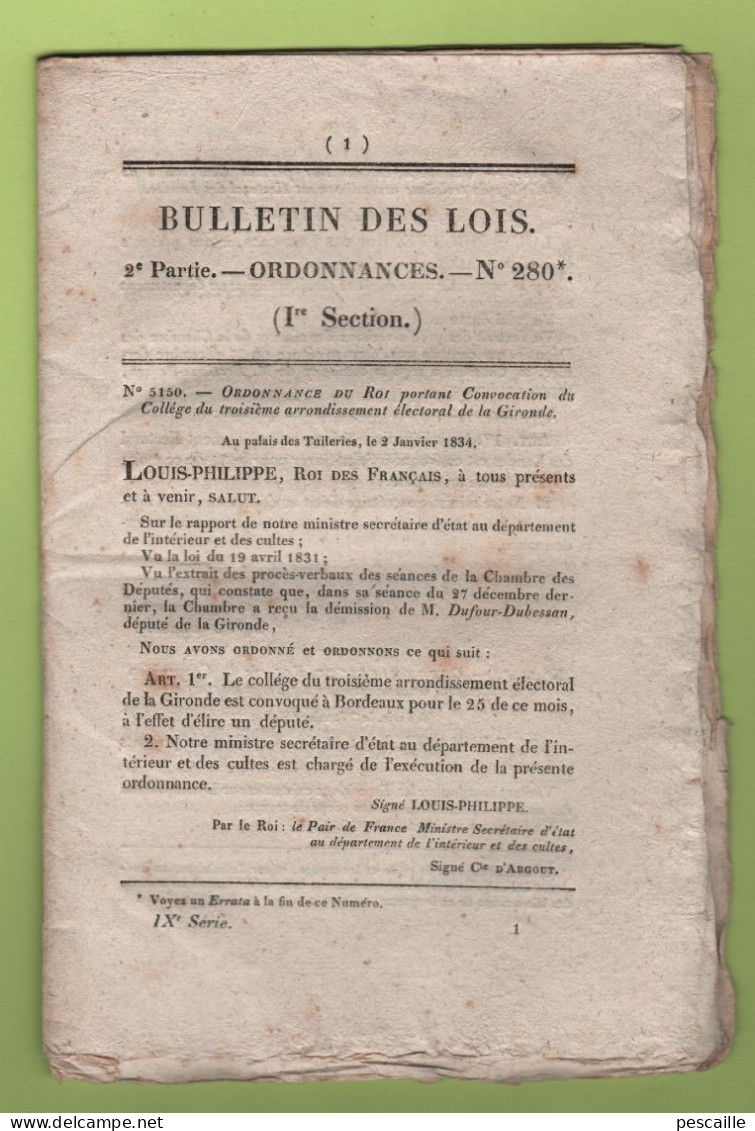 1834 BULLETIN DES LOIS - GIRONDE - LANDES - CORPS DE TROUPE - INFANTERIE ET TROUPES A CHEVAL - SAINT CLOUD - PHARMACIE - Wetten & Decreten