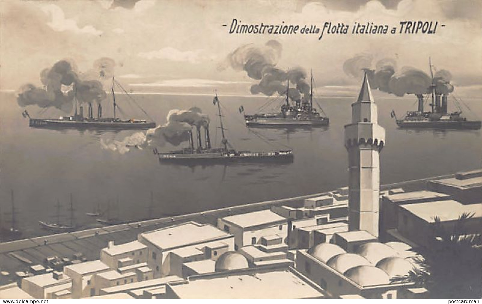 Libya - Italo-Turkish War - Demonstration Of The Italian Fleet In Tripoli - Libia
