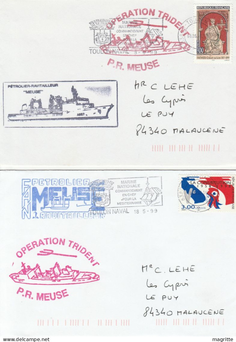 France 3 Enveloppes 1999 Opération Mission Trident Porte Avions Foch Pétrolier Ravitailleur Meuse - Naval Post