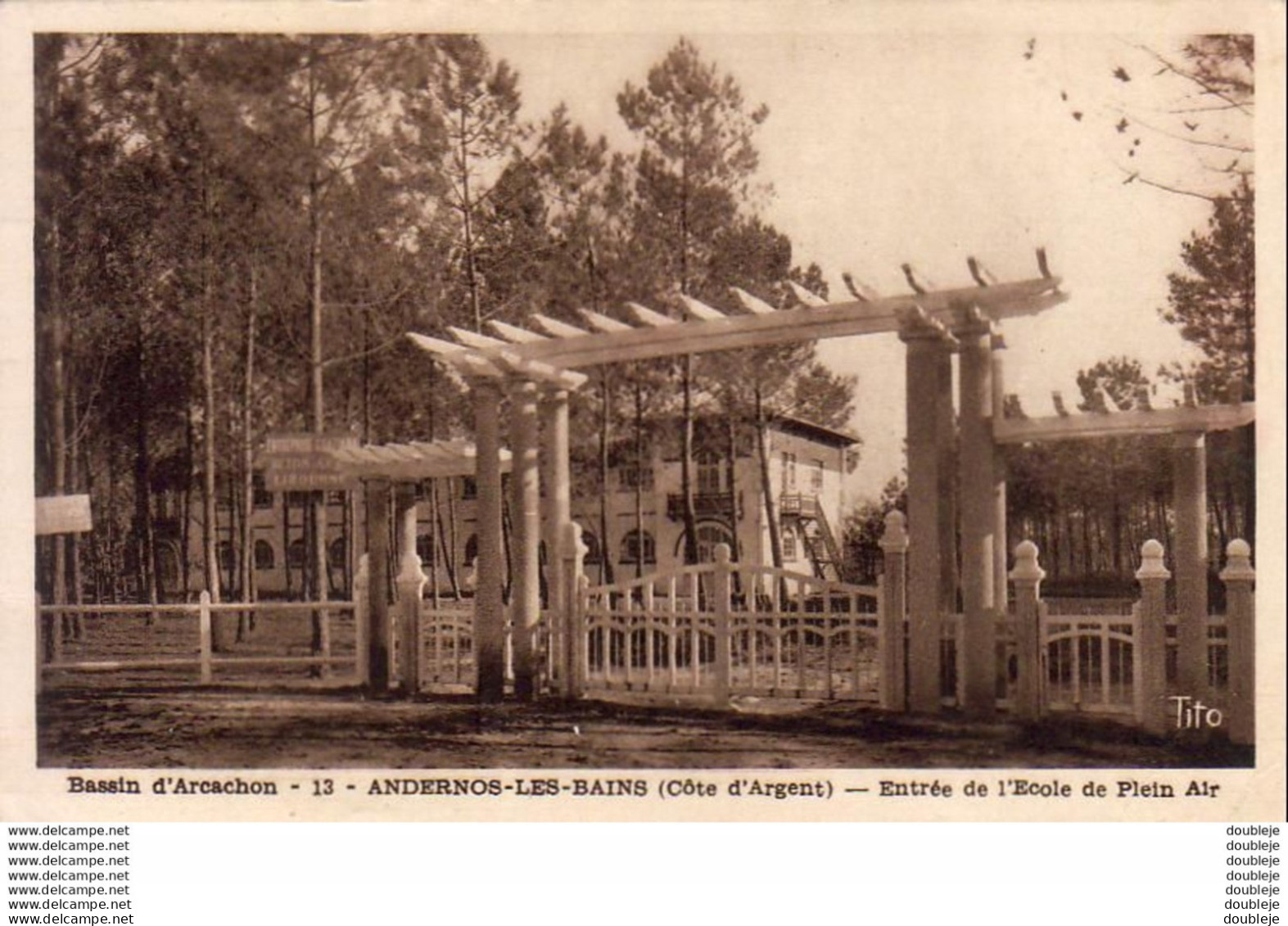 D33  ANDERNOS LES BAINS  Entrée De L'École De Plein Air - Andernos-les-Bains