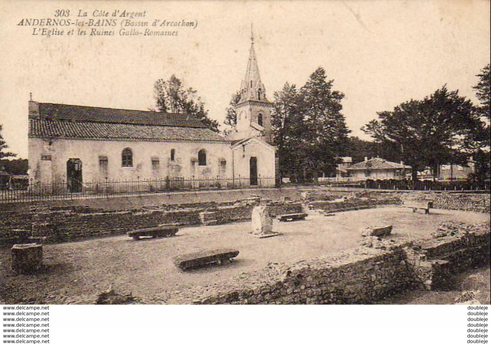 D33  ANDERNOS LES BAINS  L'Église Et Les Ruines Gallo Romaines - Andernos-les-Bains