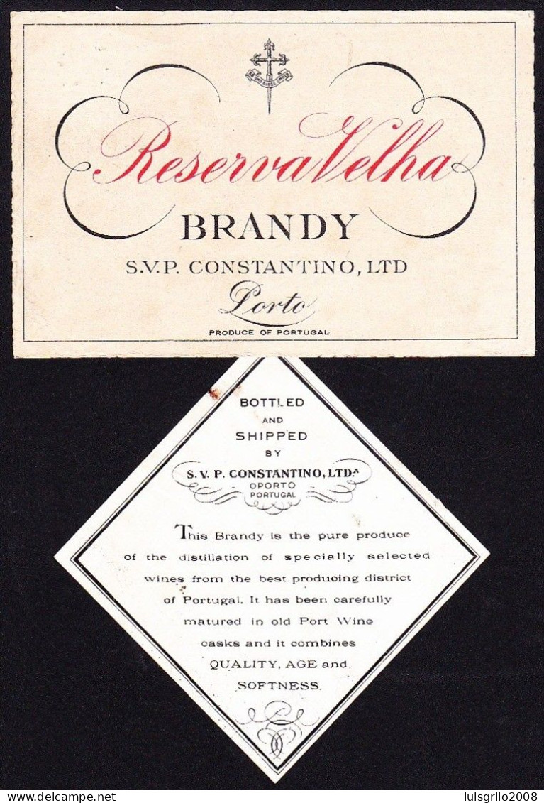 2 Brandy Label, Portugal - RESERVA VELHA, Brandy. SVP Constantino,  Porto - Alcoholen & Sterke Drank