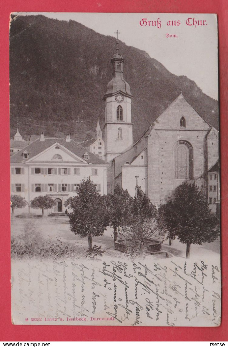 Grub Aus Chur - Dom - 1901  ( Voir Verso ) - Coira