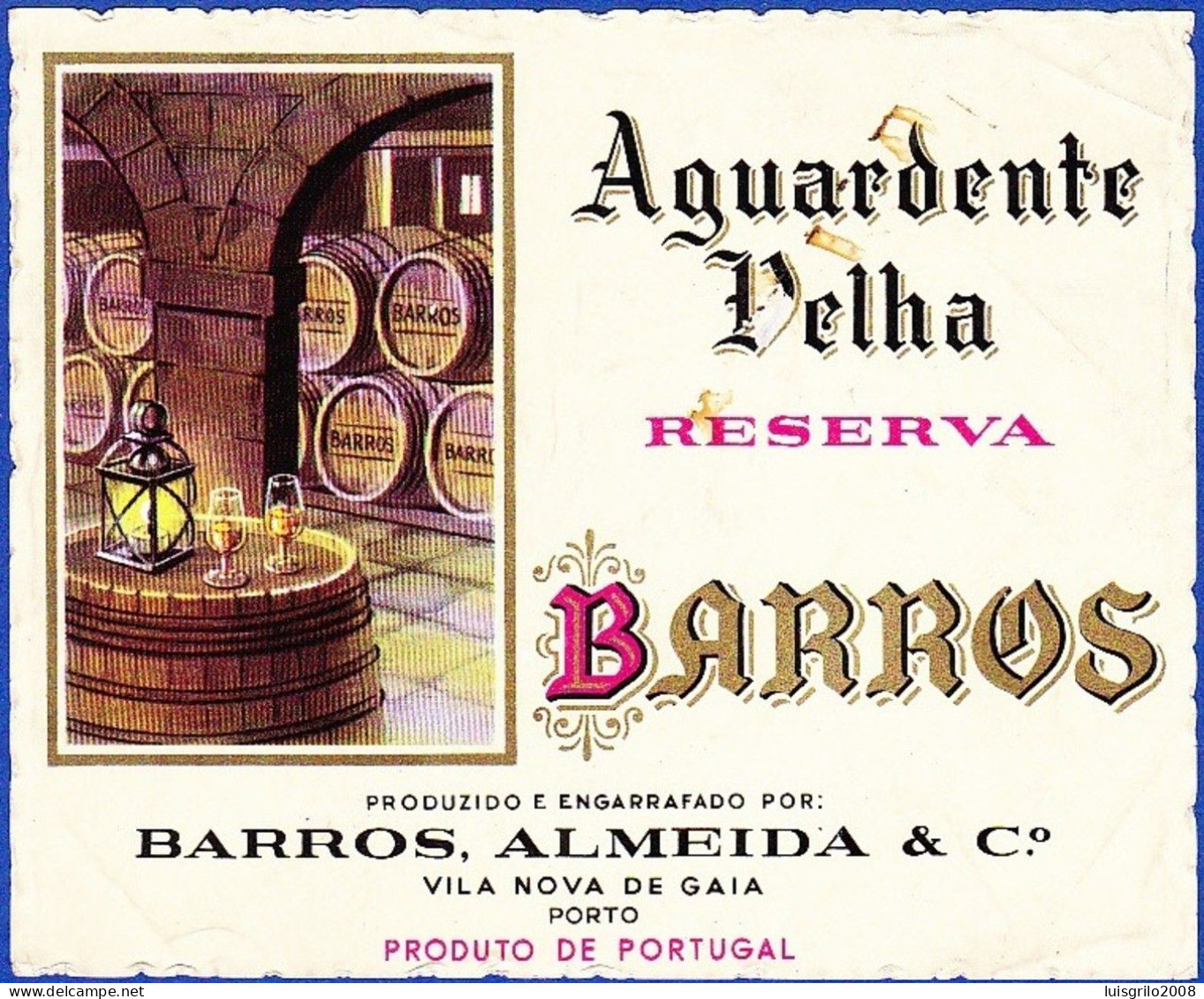 Portugal, Brandy Label - Aguardente Velha BARROS -|- Barros Almeida. Vila Nova De Gaia, Porto - Alcoholes Y Licores