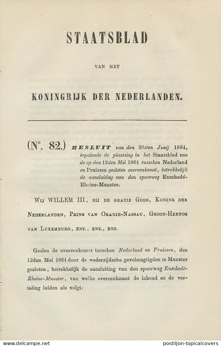 Staatsblad 1864 : Spoorlijn Enschede - Rheine - Munster - Documenti Storici