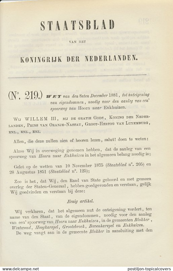 Staatsblad 1881 : Spoorlijn Hoorn - Enkhuizen - Documenti Storici