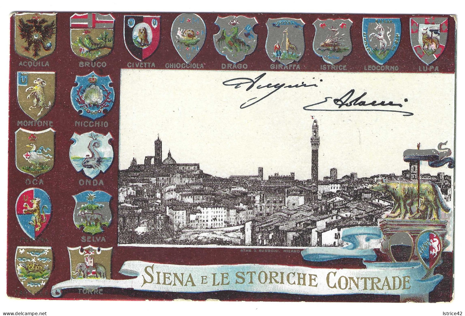 SIENA - PALIO - SIENA E LE STORICHE CONTRADE - Siena