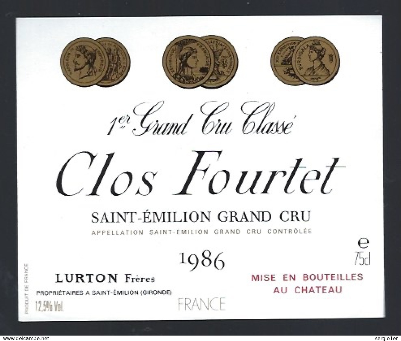 Etiquette Vin Chateau  Clos Fourtet 1er Grand Cru Classé  Saint Emilion Grand Cru 1986 Lurton Freres  Propriétaire - Bordeaux