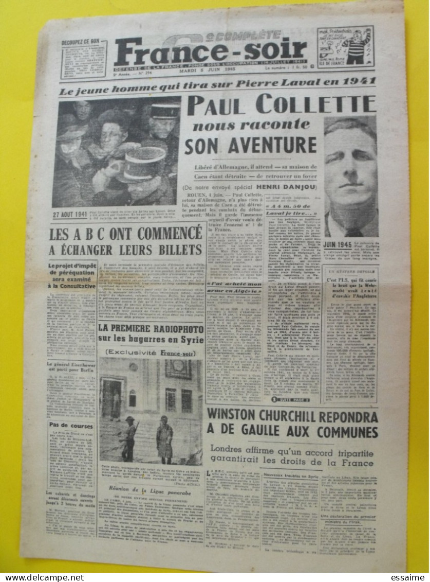 Journal France-Soir N° 294 Du 5 Juin 1945. Guerre Laval Déat Colette Churchill Syrie - War 1939-45