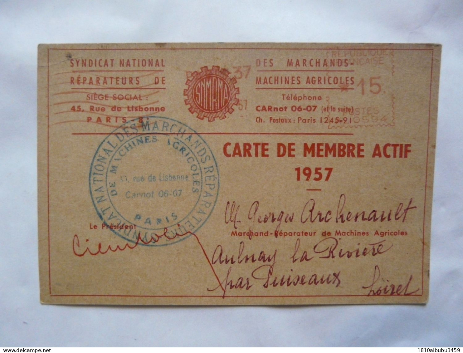 VIEUX PAPIERS - CARTE DE MEMBRE ACTIF : Syndicat National Des Marchands Réparateurs De Machines Agricoles 1957 - Cartes De Membre