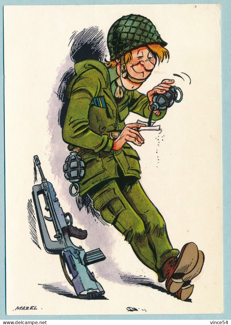 Humour Militaire - Fumer Tue !!!!!!!!!!!!!!!! Par Illustrateur MAZEL - Humour