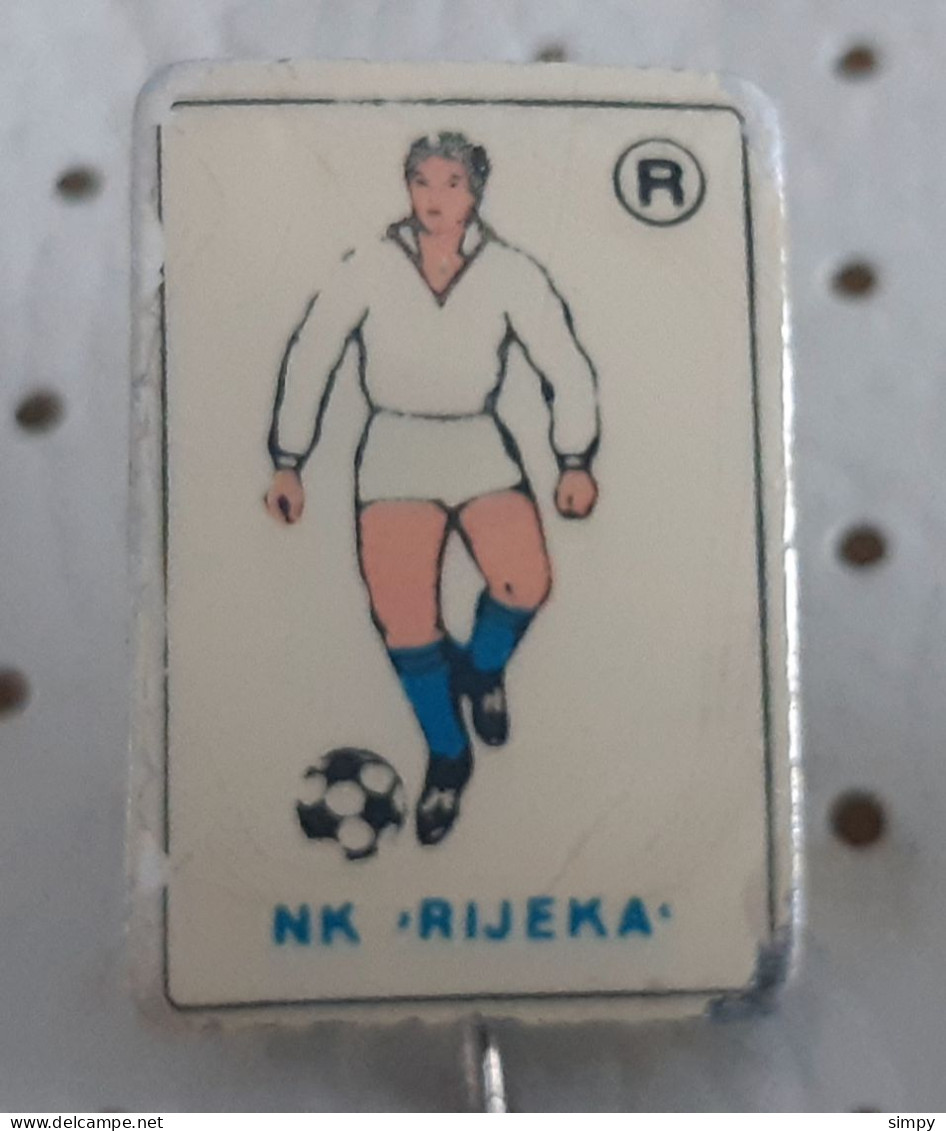 Football Club NK  Rijeka Croatia Ex Yugoslavia Pin - Voetbal
