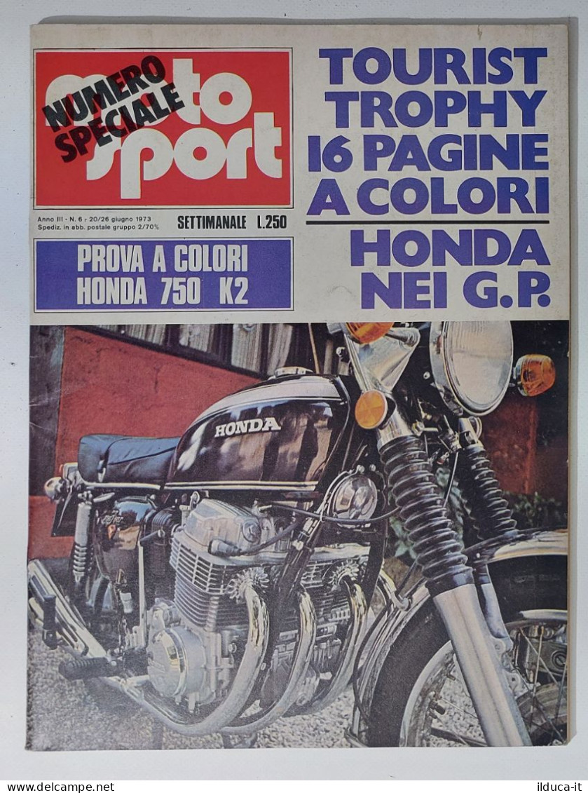 44004 Moto Sport A. III N. 6 1973 - Morini 350; Honda 750 K2; Gilera 4 - Motoren