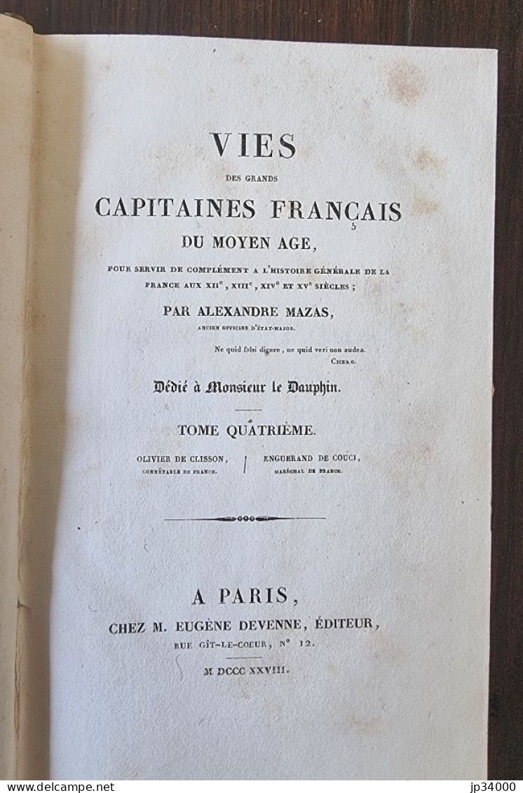 Mazas:Vies Des Grands Capitaines Français Du Moyen-Age.Tome 4: Clisson, De Couci (1828) - Biographie