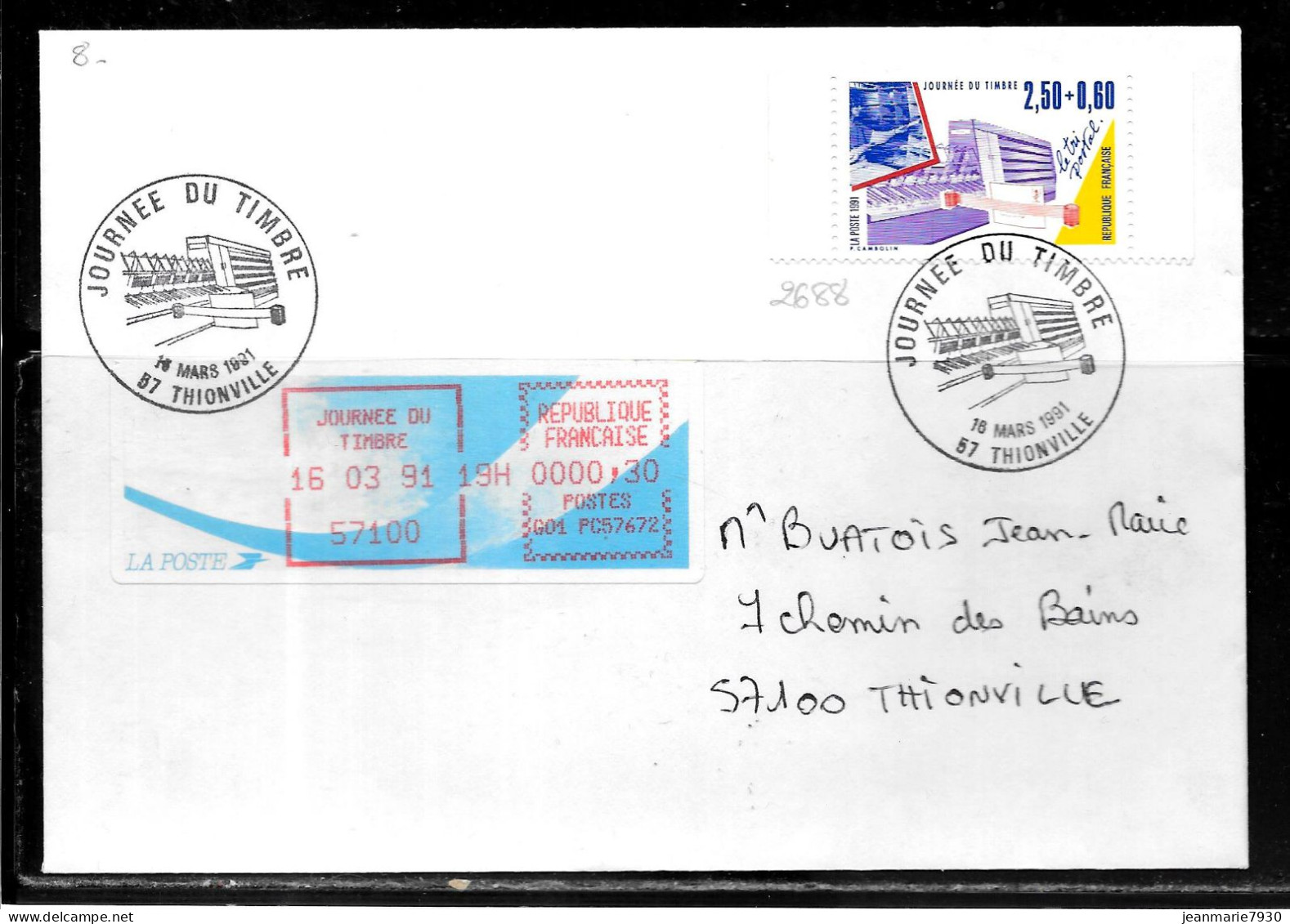 K182 - N° 2688 SUR LETTRE DE THIONVILLE DU 16/03/91 - JOURNEE DU TIMBRE - VIGNETTE D'AFFRANCHISSEMENT - Commemorative Postmarks