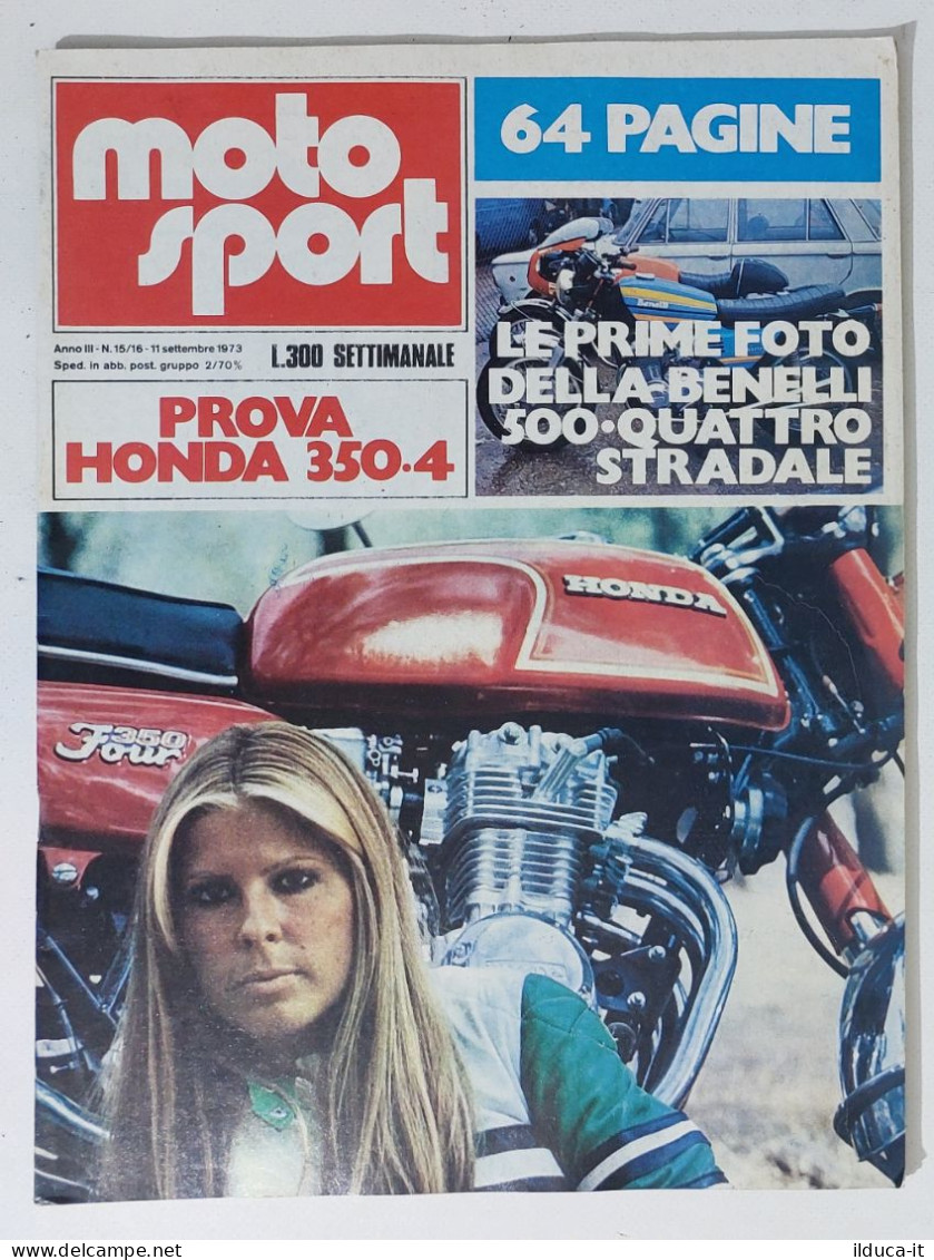 44012 Moto Sport A. III N. 15/16 1973 - Benelli 500; Honda 350.4; Kawasaki KX250 - Engines